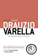 Palavra de Médico. Ciência, Saúde e Estilo de Vida (Em Portuguese do  Brasil): Drauzio Varella: 9788535928310: : Books