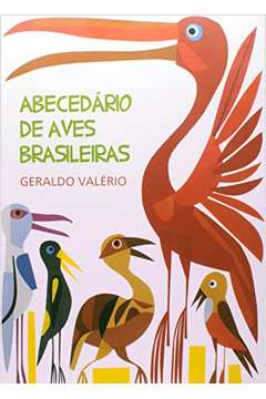 Abecedário De Aves Brasileiras