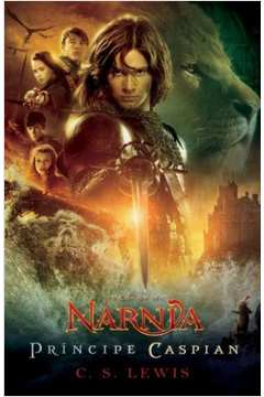 Cronicas de Narnia, V. 4 - Principe Caspian
