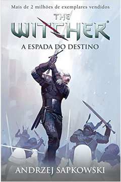 The Witcher - a Espada do Destino
