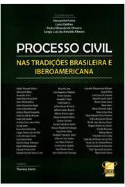 Processo Civil nas Tradições Brasileira e Iberoamericana
