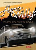 Aero-willys - o Carro que Marcou Época