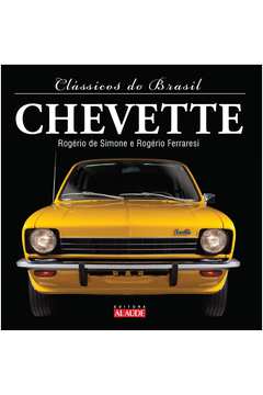 CLASSICOS DO BRASIL - CHEVETTE