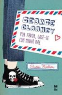 GEORGE CLOONEY POR FAVOR, CASE-SE COM MINHA MÃE