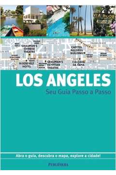Los Angeles: Seu Guia Passo a Passo