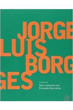 Encontros - Jorge Luis Borges