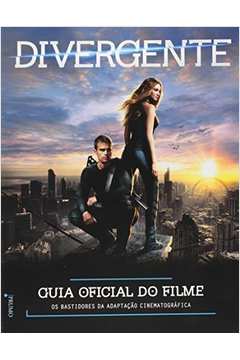 Divergente: Guia Oficial do Filme