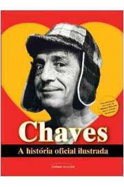 Chaves a Historia Oficial Ilustrada