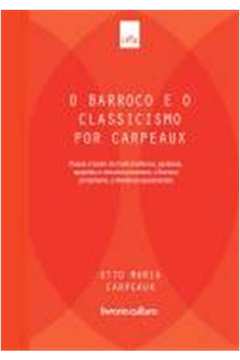 O Barroco e o Classicismo por Carpeaux