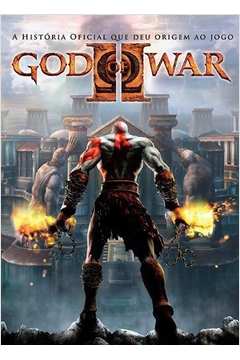 God of War 2 -a Historia Oficial Que Deu Origem ao Jogo