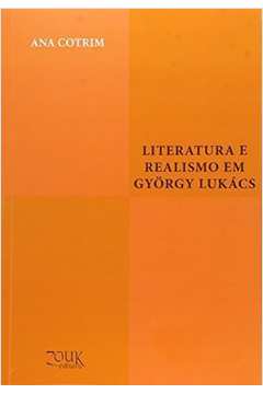 Literatura E Realismo Em György Lukács