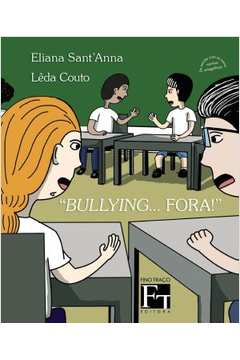 "Bullying Fora"