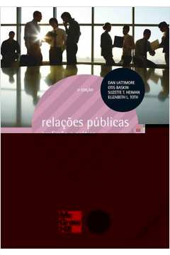 Relacoes Publicas: Profissao E Pratica