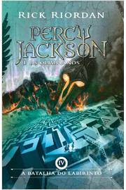 A Batalha do Labirinto - Percy Jackson e os Olimpianos 4