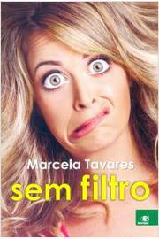 Marcela Tavares Sem Filtro