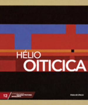 Hélio Oiticica - Coleção Folha Grandes Pintores Brasileiros 12