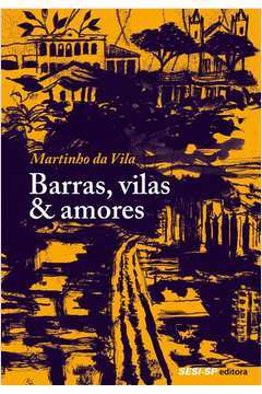Barras, Vilas & Amores