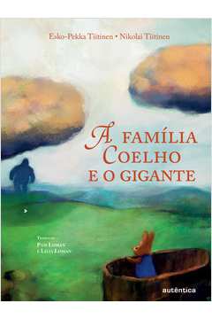 A família Coelho e o gigante