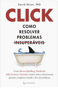 Click Como Resolver Problemas Insuperáveis
