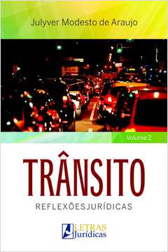 Transito Reflexoes Juridicas Vol 2