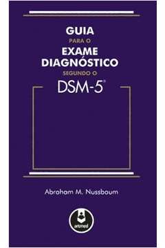 Guia para o Exame Diagnóstico Segundo o DSM-5