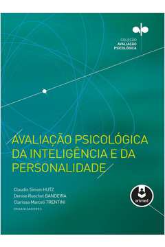Avaliação Psicológica da Inteligência e da Personalidade