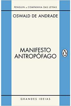 Manifesto Antropófago e Outros Textos