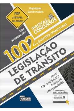1002 Questões Comentadas. Legislação de Trânsito - Série Provas & Concursos