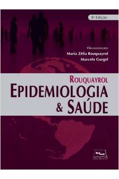 Rouquayrol: Epidemiologia e Saúde