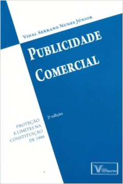 Publicidade Comercial - Proteção e Limites Na Constituição de 1988