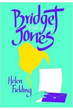 Bridget Jones - no limite da razão