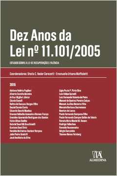 DEZ ANOS DA LEI N 11.101/2005 - 01ED/15