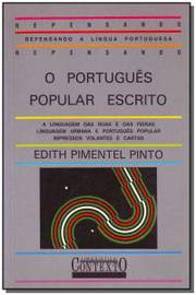 Portugues Popular Escrito, O