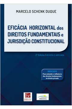 Eficácia Horizontal dos Direitos Fundamentais e Jurisdição Constitucional