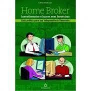 Home Broker: Investimentos e Lucros sem Fronteiras