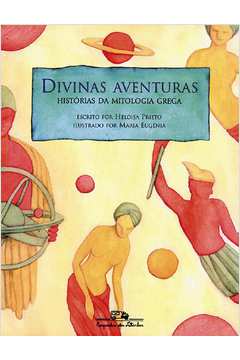Divinas Aventuras: Histórias da Mitologia Grega