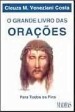 Grande Livro Das Oracoes (para Todos Os Fins)