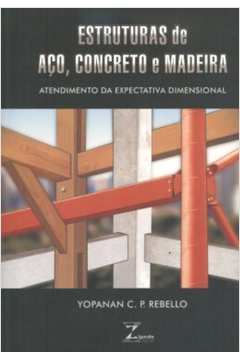 Estruturas de Aco, Concreto e Madeira