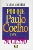 Por Que Paulo Coelho Teve Sucesso