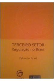 Terceiro Setor - Regulação no Brasil