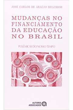 Mudanças no Financiamento da Educação no Brasil