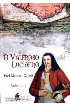 O Valeroso Lucideno - 2 Volumes