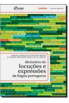 Dicionário de Locuções e Expressões da Língua Portuguesa