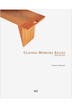 Claudia Moreira Salles : Designer