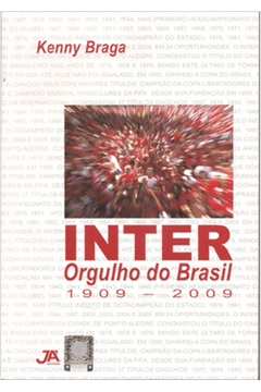 Inter Orgulho do Brasil 1909- 2009