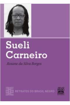 Sueli Carneiro - Col.Retratos Do Brasil Negro