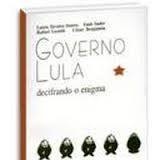 Governo Lula: Decifrando o Enigma