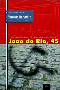Joao do Rio, 45