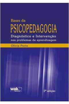 Bases da Psicopedagogia - 5º Edição