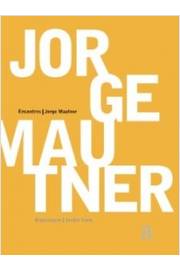 Encontros: Jorge Mautner